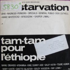 Discos de vinilo: STARVATION / TAM TAM POUR L'ETHIOPIE - VARIOS (SINGLE ESPAÑOL, VIRGIN 1985). Lote 384278654