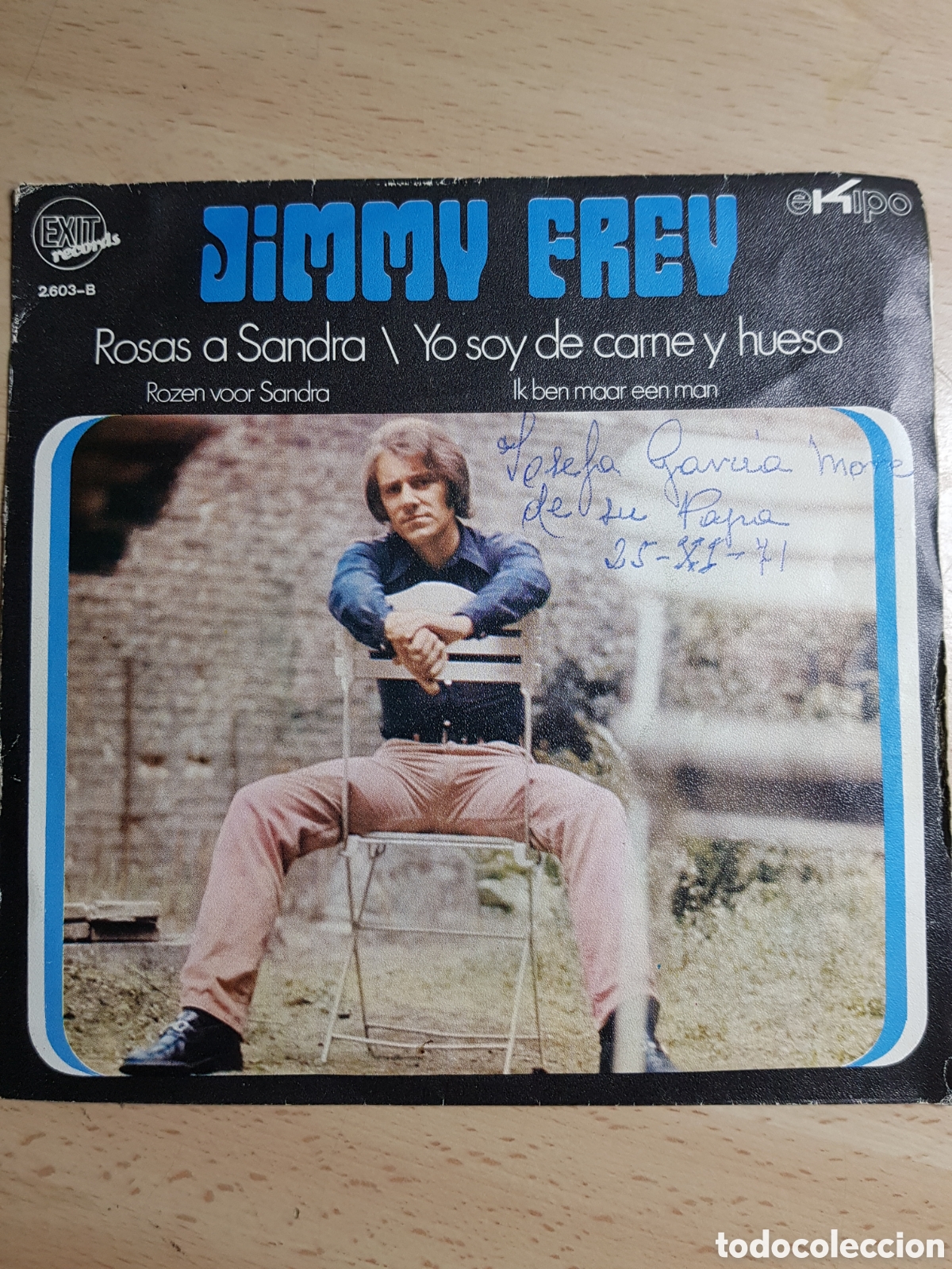 Discos de vinilo: Single 7&rdquo; Jimmy Frey 1971 Rosas a Sandra. - Foto 1