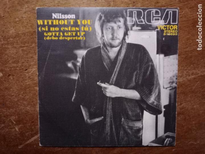 Discos de vinilo: Nilsson - without you + gotta get up - Foto 1