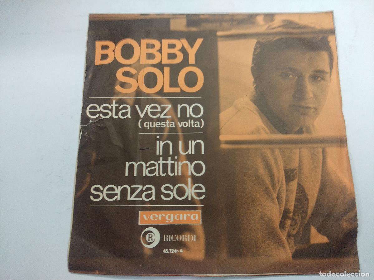 Discos de vinilo: BOBBY SOLO/ESTA VEZ NO/SINGLE. - Foto 1