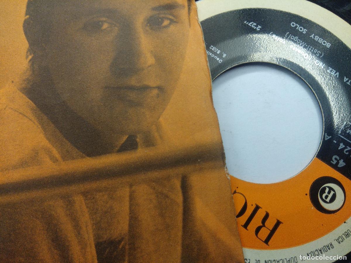 Discos de vinilo: BOBBY SOLO/ESTA VEZ NO/SINGLE. - Foto 2