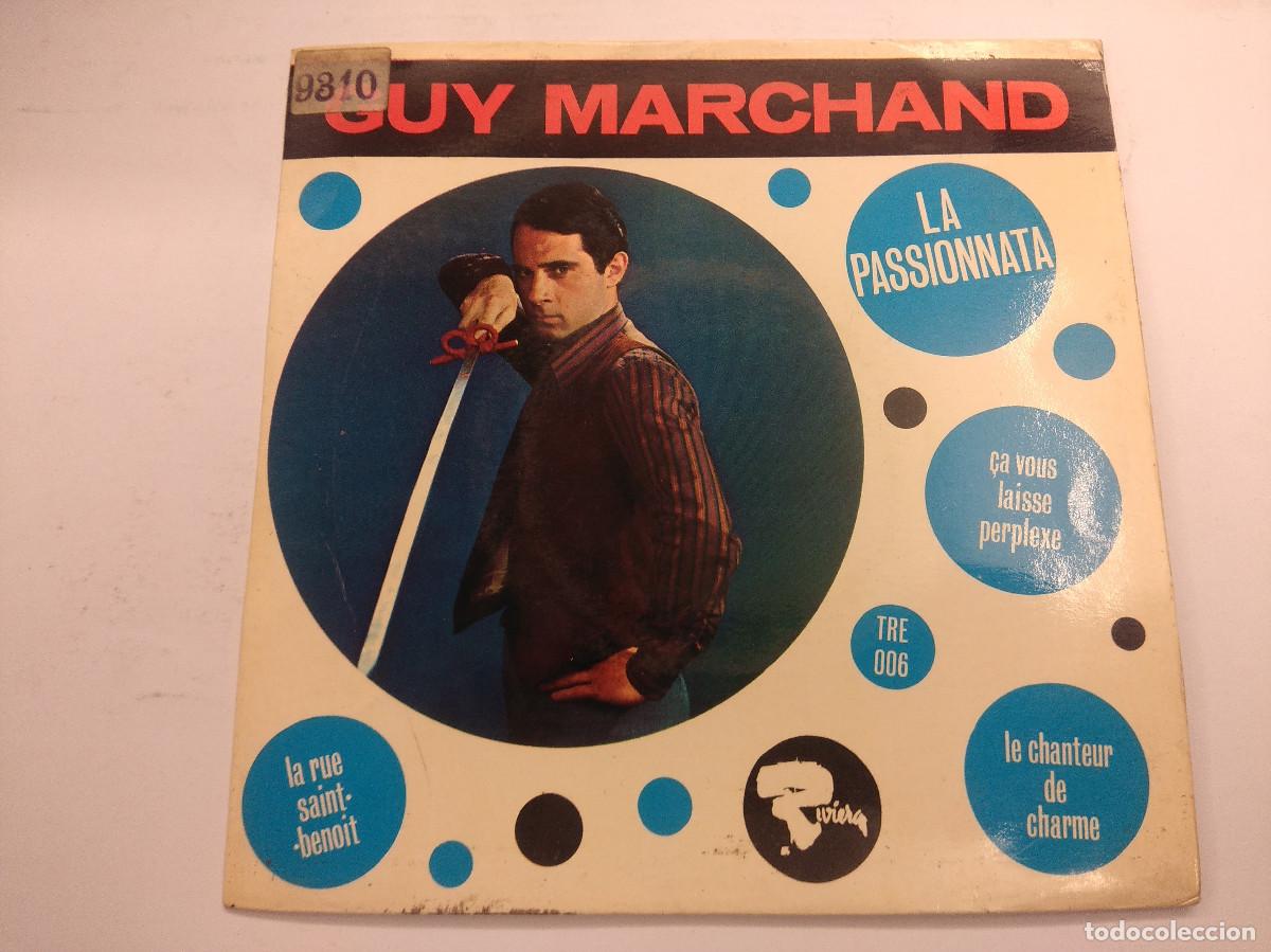 Discos de vinilo: GUY MARCHAND/LA PASSIONNATA/SINGLE. - Foto 1