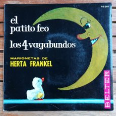 Discos de vinilo: DISCO - VINILO - SINGLE - CUENTO INFANTIL - MARIONETAS HERTA FRANKEL - EL PATITO FEO. Lote 384570024