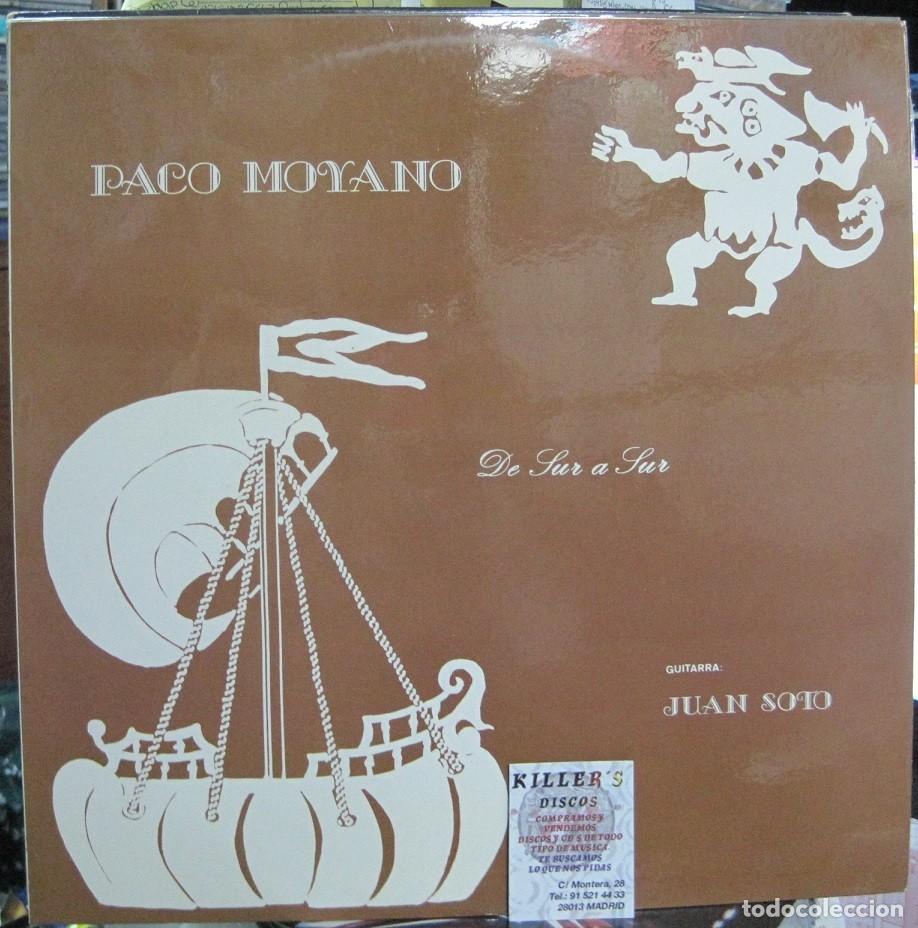 Discos de vinilo: Paco Moyano &ndash; De Sur A Sur - Foto 1