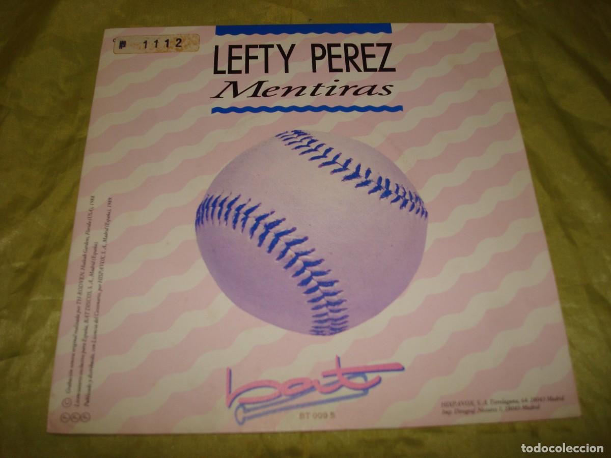 Discos de vinilo: LEFTY PEREZ. MENTIRAS. PROMOCIONAL. BAT, 1989. SPAIN. IMPECABLE(#) - Foto 1