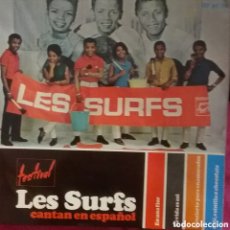 Discos de vinilo: LES SURFS (EN ESPAÑOL). EP. SELLO DISQUES FESTIVAL. EDITADO EN ESPAÑA. AÑO 1966