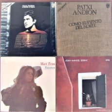 Discos de vinilo: LOTE 4 LP CANTAUTORES PATXI ANDION, MARI TRINI, JOAN MANUEL SERRAT)