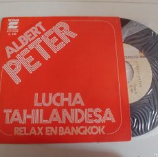 Dischi in vinile: ALBERT PETER-SINGLE LUCHA TAHILANDESA-NUEVO