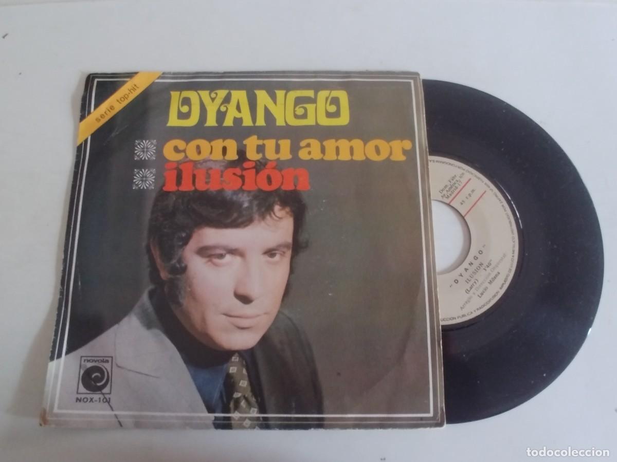 Discos de vinilo: DYANGO-SINGLE CON TU AMOR-BUEN ESTADO - Foto 1