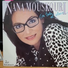 Discos de vinilo: D1 - NANA MOUSKOURI - ”CON TODA EL ALMA” - DOBLE LP AÑO 1986. Lote 385037064
