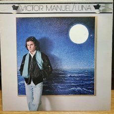 Discos de vinilo: D1 - VÍCTOR MANUEL ”LUNA” - LP AÑO 1980. Lote 385038609