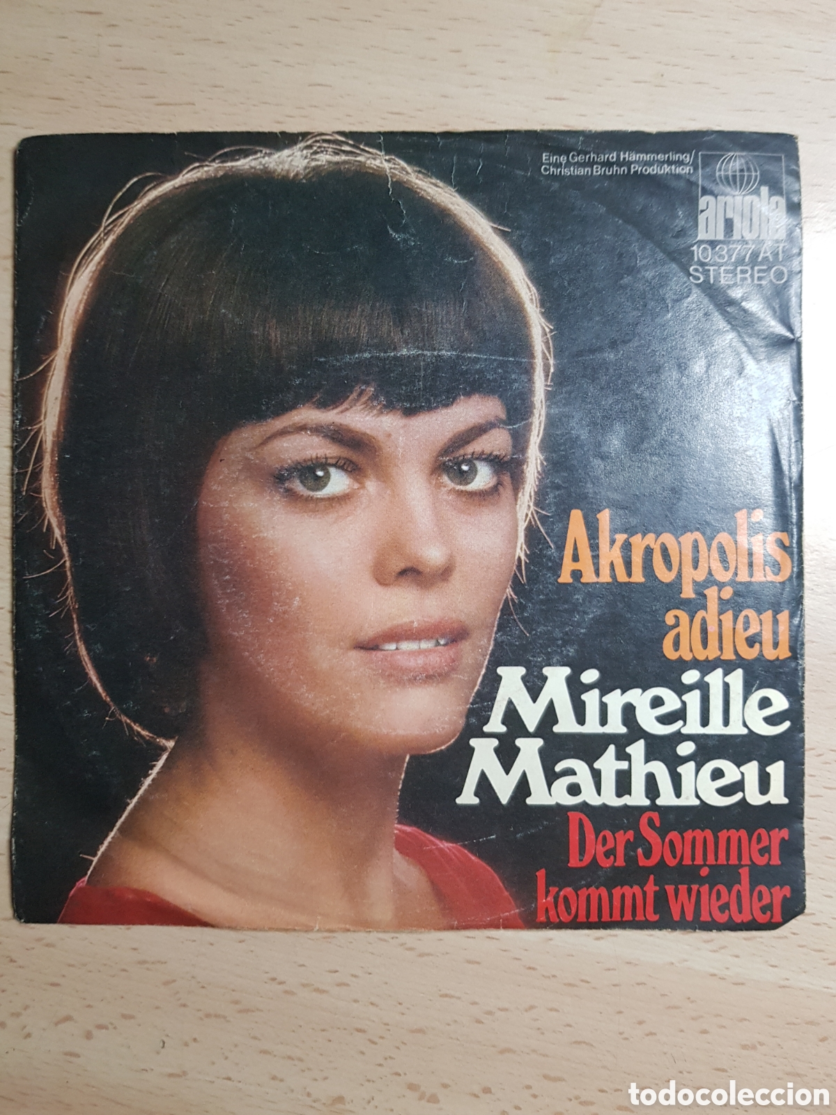 Discos de vinilo: Single 7&rdquo; Mireille Mathieu. Germany. Akropolis adieu. - Foto 1