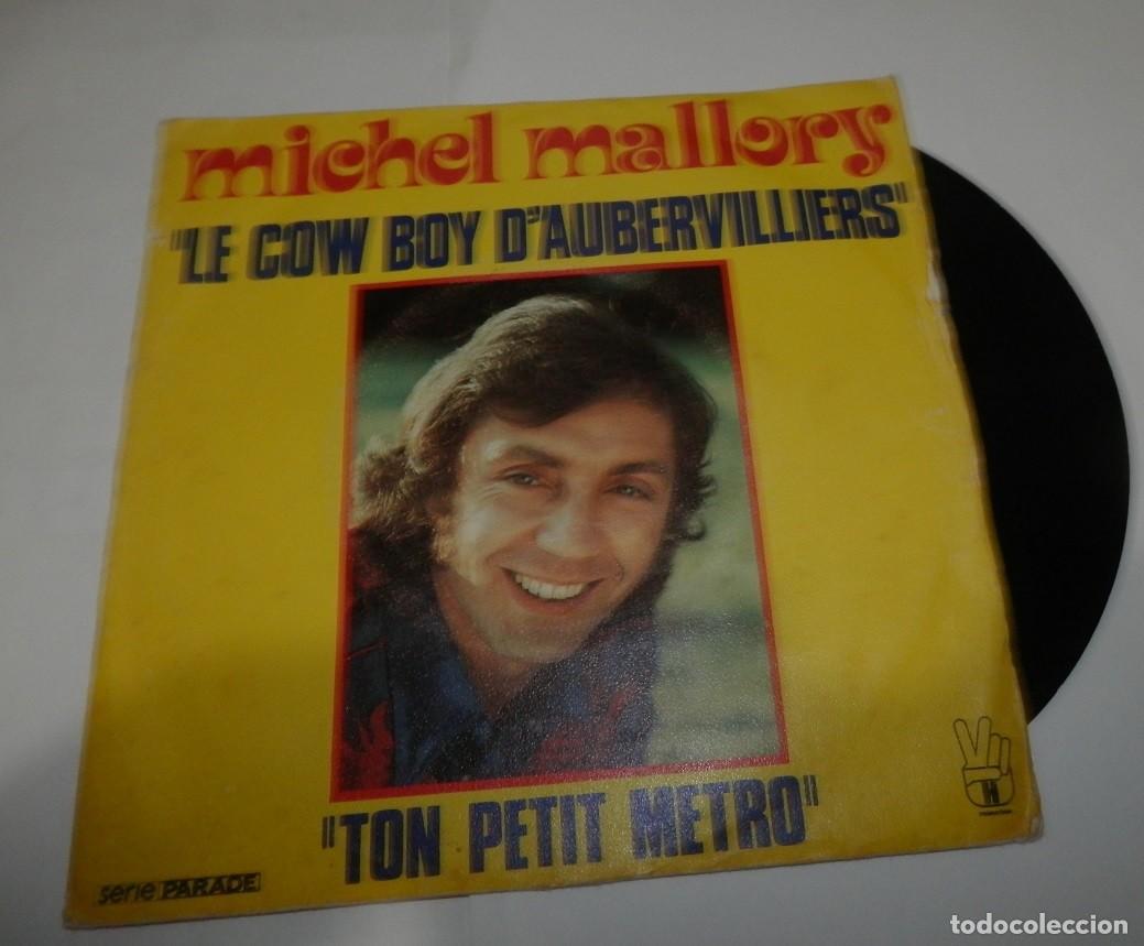 Discos de vinilo: UN DISCO DE VINILLO SINGLE DE MICHEL MALLORY