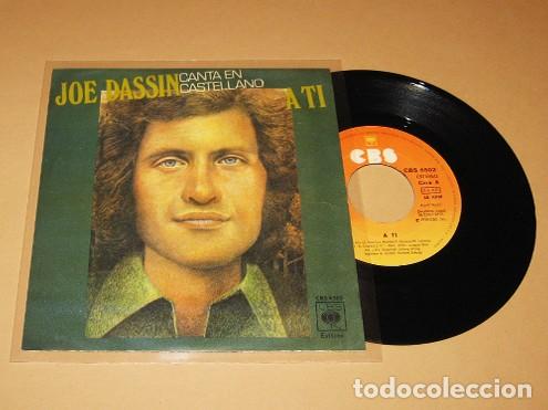 Discos de vinilo: JOE DASSIN - A TI - SINGLE - 1978 - MEGA BALADA 70s - Foto 1