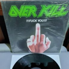 Discos de vinilo: OVERKILL ¡¡¡FUCK YOU!!! MEGAFORCE WORLDWIDE – 781 792-1 EUROPA 1987 EP. Lote 385236974