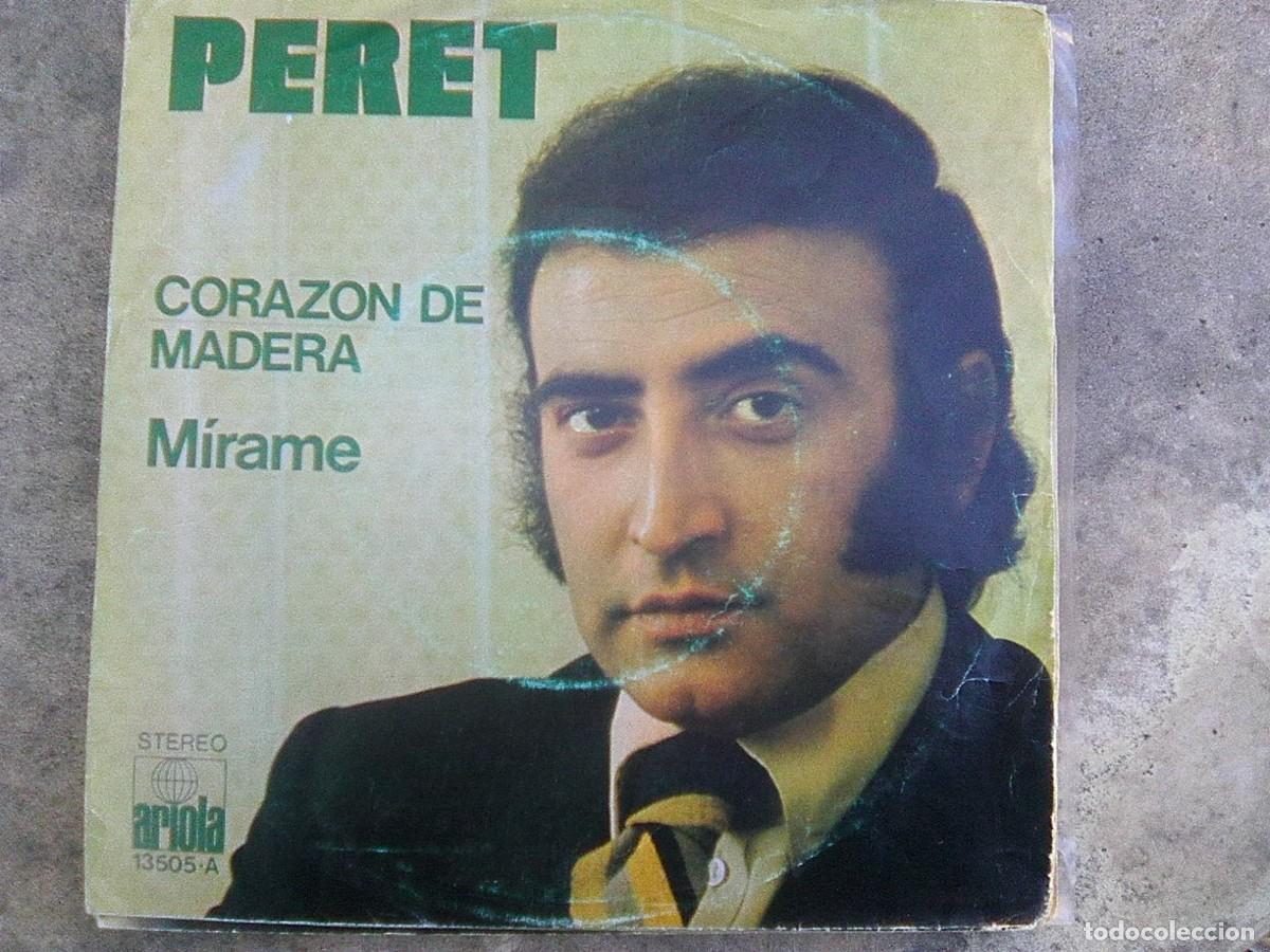 Discos de vinilo: Peret - Coraz&oacute;n de Madera (Ariola, 1974) - Foto 1