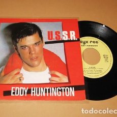 Discos de vinilo: EDDY HUNTINGTON - U.S.S.R. / USSR - SINGLE - 1986 - Nº1 ITALO DISCO