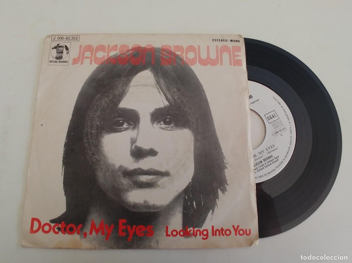 Discos de vinilo: JACKSON BROWNE-SINGLE DOCTOR MY EYES - Foto 1