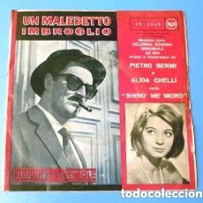 Discos de vinilo: UN MALEDETTO IMBROGLIO (SINGLE 1961 A 33 RPM) ALIDA CHELLI - BSO UN MALDITO EMBROLLO - PIETRO GERMI
