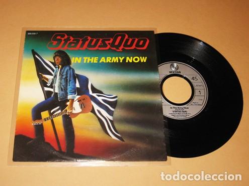 Discos de vinilo: STATUS QUO - IN THE ARMY NOW - SINGLE - 1986