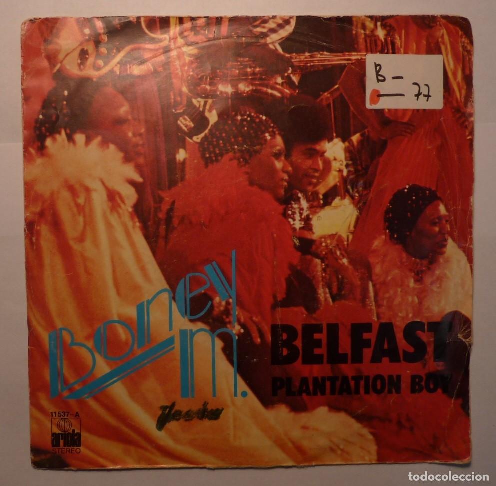 Discos de vinilo: BONEY M. / BELFAST / 1977 / SINGLE - Foto 1