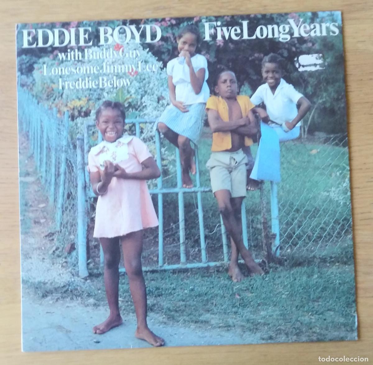 Discos de vinilo: EDDIE BOYD: &rdquo;FIVE LONG YEARS&rdquo; LP VINILO 1981 BLUES - Foto 1