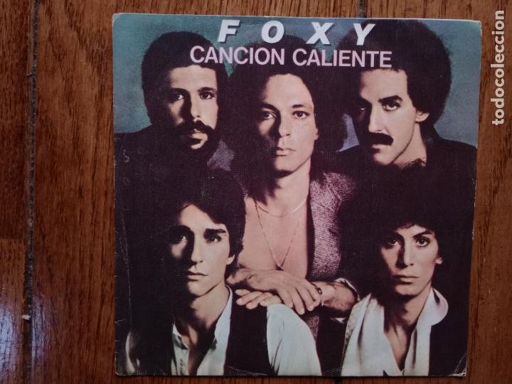 Discos de vinilo: Foxy - canci&oacute;n caliente + ll&aacute;malo amor - Foto 1