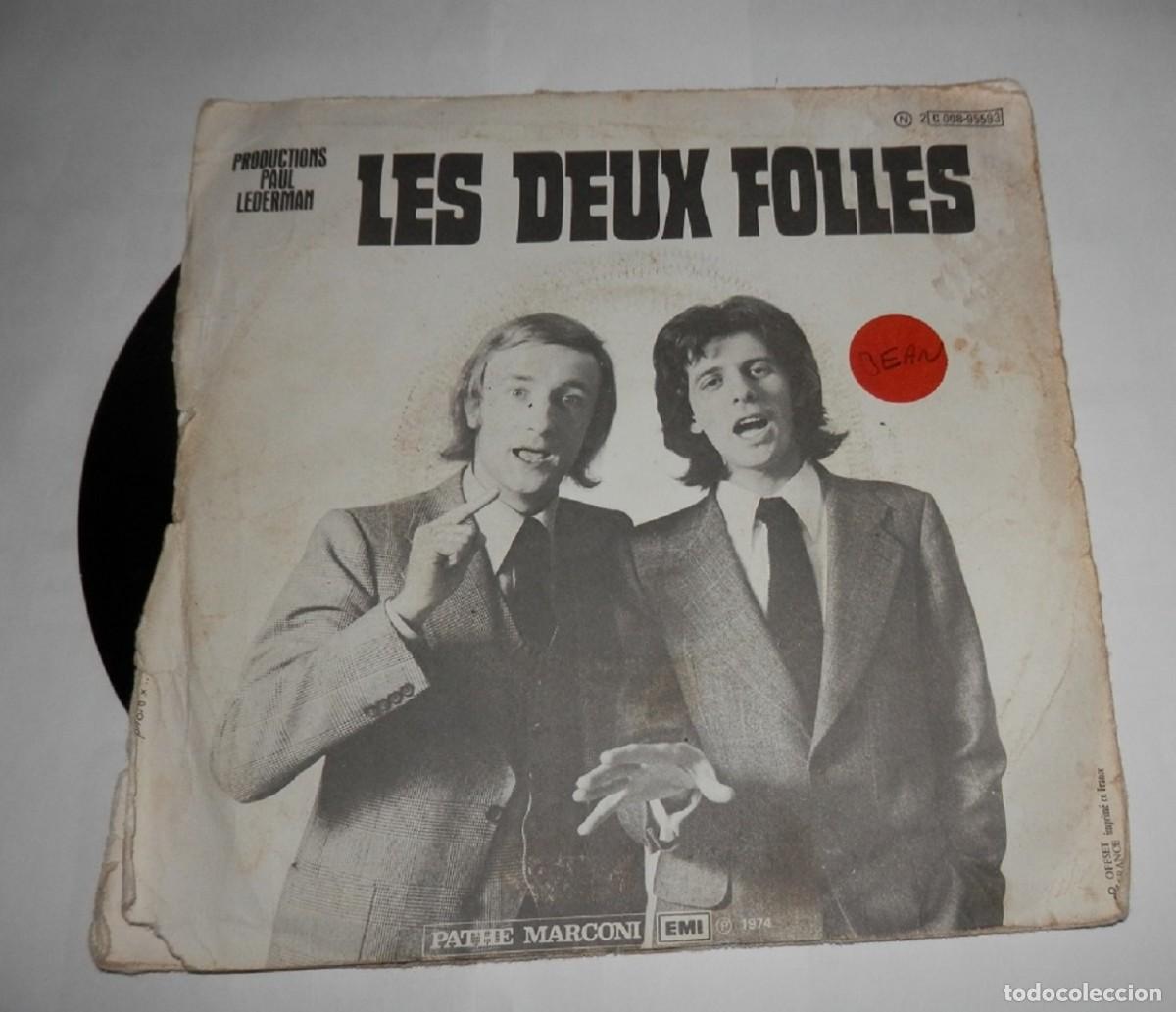 Discos de vinilo: DISCO DE VINILLO SINGLE DE LES DEUX FOLLES