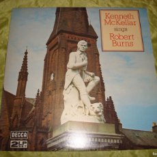 Discos de vinilo: KENNETH MCKELLAR. SINGS ROBERT BURNS . 2 LP´S. DECCA, 1978. EDC. UK. IMPECABLE(#). Lote 385714294