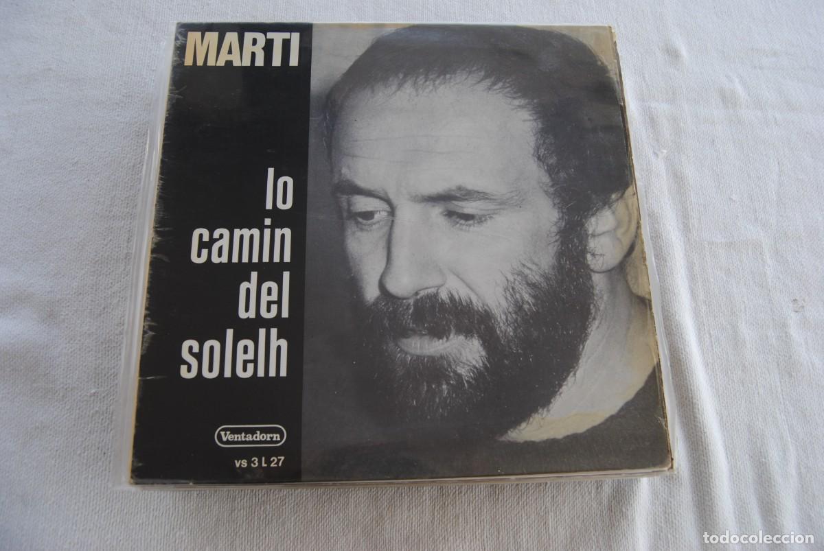 Vinyl-Schallplatten: 9.- marti. occitania. lo camin del solelh.ventadorn. lp edici&oacute; francesa. perfecte insertos. gatefold