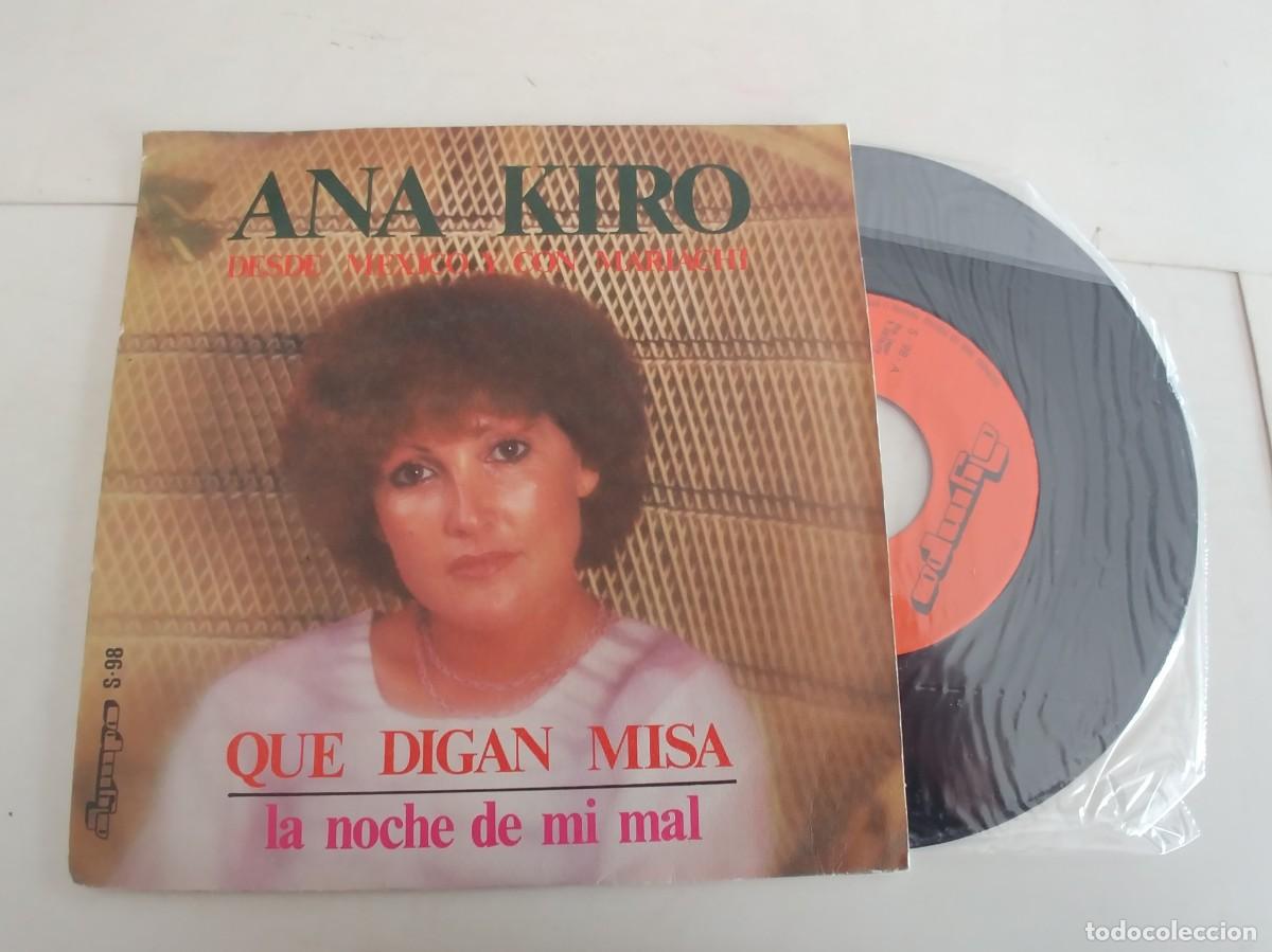 Discos de vinilo: ANA KIRO-SINGLE QUE DIGAN MISA-NUEVO - Foto 1