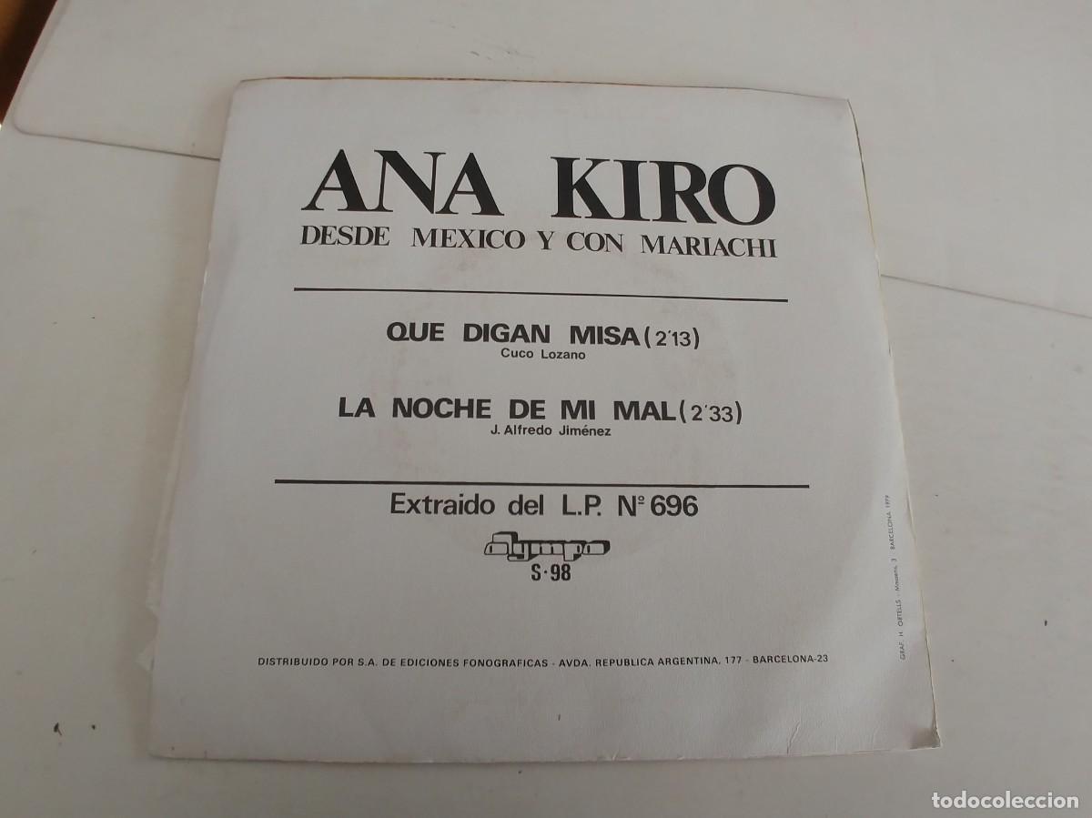 Discos de vinilo: ANA KIRO-SINGLE QUE DIGAN MISA-NUEVO - Foto 2