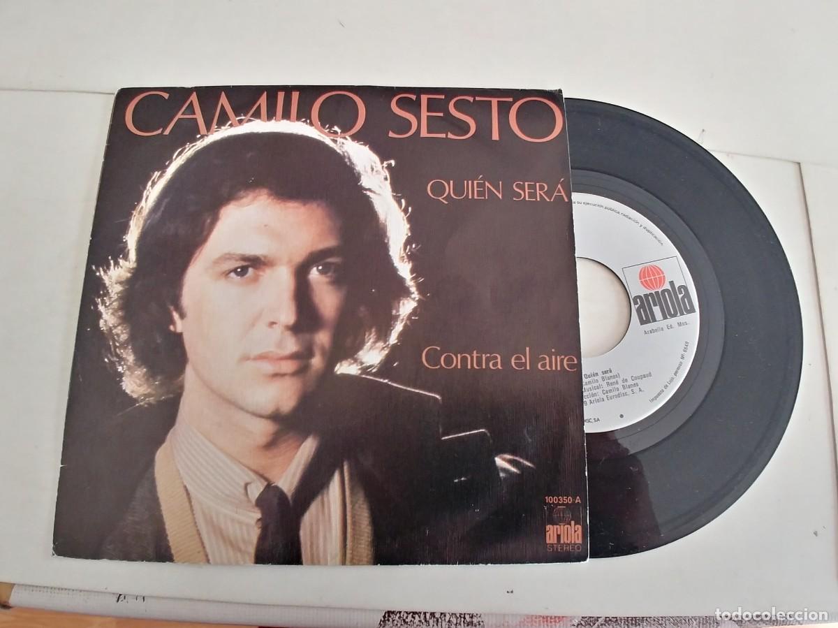 Discos de vinilo: CAMILO SESTO-SINGLE QUIEN SERA-NUEVO - Foto 1