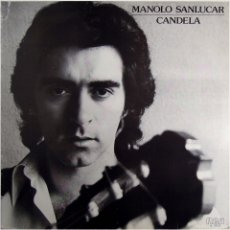 Discos de vinilo: MANOLO SANLUCAR - CANDELA - LP SPAIN 1980 - RCA LINEA TRES NL-35413. Lote 386315614