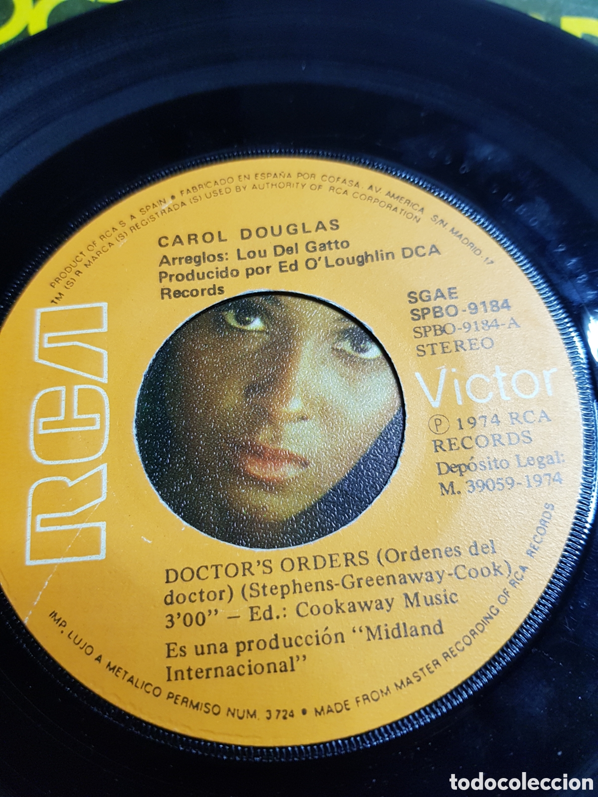 Discos de vinilo: Single 7&rdquo; Carol Douglas 1974 Doctors Orders. - Foto 4