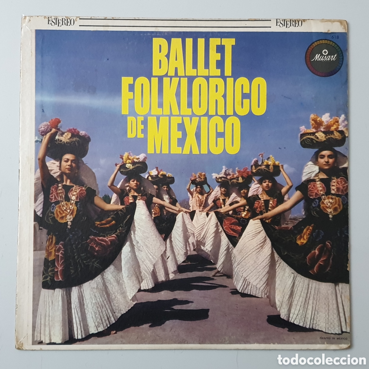 Dischi in vinile: LP BALLET FOLKLORICO DE M&Eacute;XICO (M&eacute;xico - Musart - 1963) Mariachi Folk