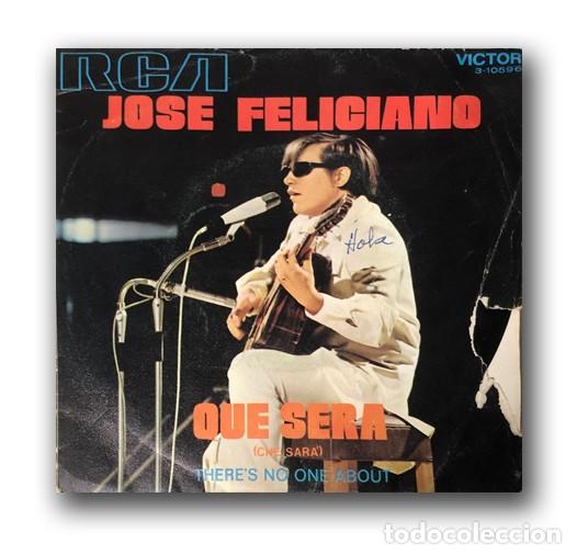 Discos de vinilo: Jose Feliciano - Que sera Single 7&rdquo; - Foto 1