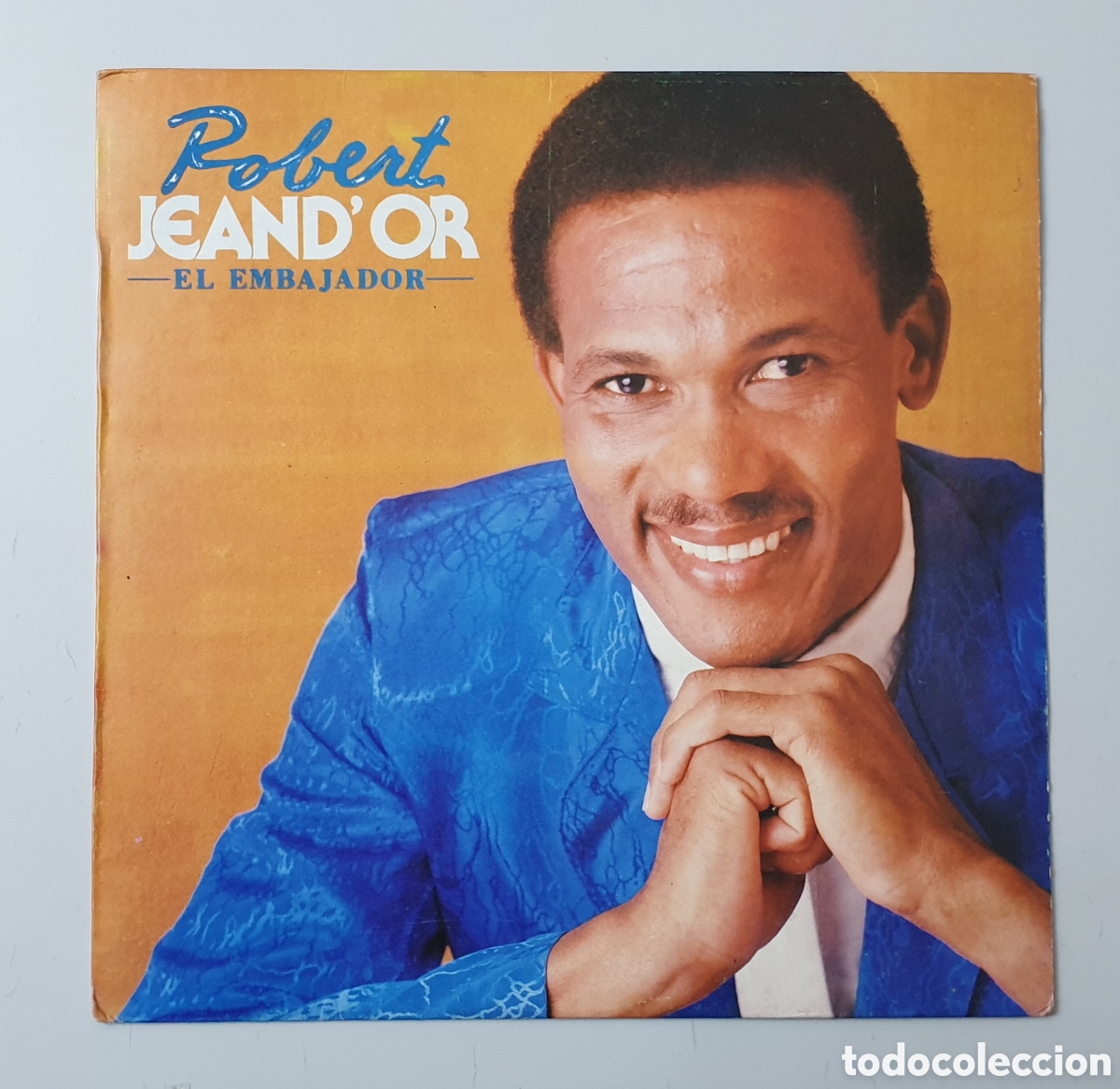 Disques de vinyle: LP ROBERT JEAND'OR - El Embajador (Rep&uacute;blica Dominicana - Robro P. - 1989) Salsa Merengue Aruba RARO