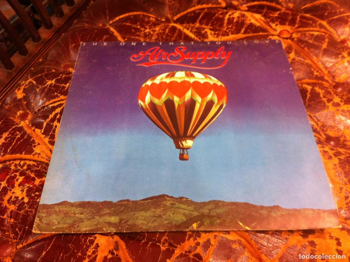 Disques de vinyle: LP. AIR SUPPLY. THE ONE THAT YOU LOVE. 1981