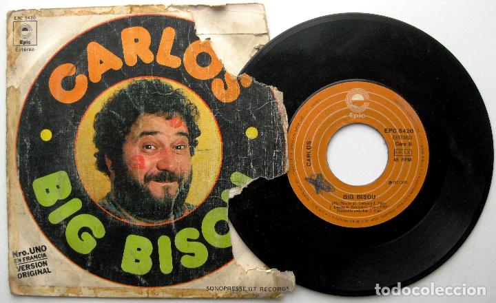 Discos de vinilo: Carlos - Big Bisou - Single Epic 1977 BPY - Foto 1
