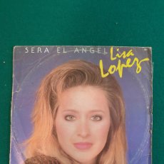 Discos de vinilo: LISA LOPEZ ‎– SERÁ EL ÁNGEL