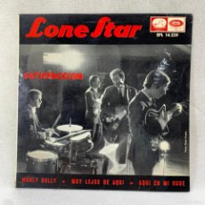 Discos de vinilo: EP LONE STAR - SATISFACCIÓN - ESPAÑA - AÑO 1965. Lote 386904429