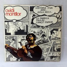 Dischi in vinile: EP OVIDI MONTLLOR - HISTÒRIA DUN AMIC - ESPAÑA - AÑO 1969