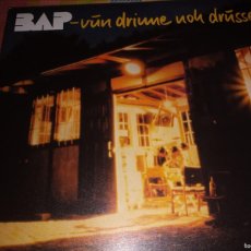 Discos de vinilo: BAP VUN DRINNE NOH DRUSSE LP ORIGINAL. Lote 386926659