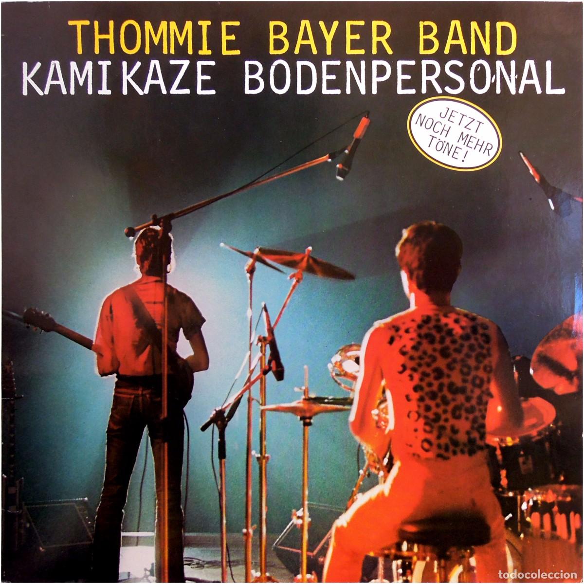 Vinyl-Schallplatten: Thommie Bayer Band &lrm;- Kamikaze Bodenpersonal - LP Germany 1981 - Nature 0060.375