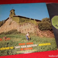 Discos de vinilo: MASA CORAL SAN JUAN BAUTISTA DE LEJONA DIR;JOSE IGNACIO SARRIA LP 1971 MOVIEPLAY EUSKADI EX. Lote 387149534
