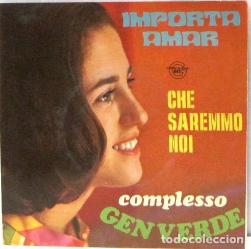 Discos de vinilo: COMPLESSO GEN ROSSO - IMPORTA AMORE - CHE SAREMO NOI - SINGLE - Foto 1