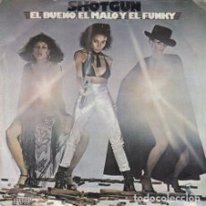 Discos de vinilo: SHOTGUN - GOD BAD AND FUNKY- SINGLE DE VINILO EDICION ESPAÑOLA CS-8. Lote 387194424