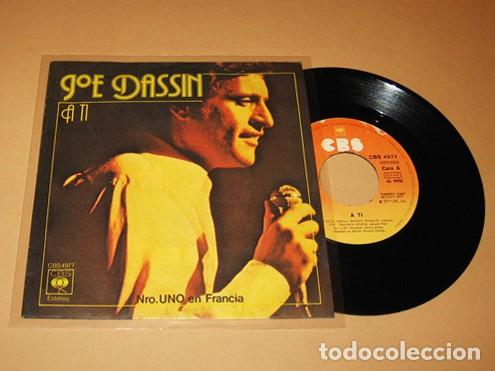 Discos de vinilo: JOE DASSIN - A TI (A TOI) - SINGLE - 1977 - Foto 1