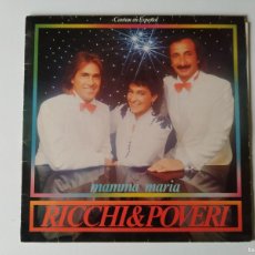 Discos de vinilo: RICCHI & POVERI - MAMMA MARIA (1982) BABY RECORDS. Lote 387392724